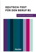 Prüfung Express Deutsch Test für den Beruf B1